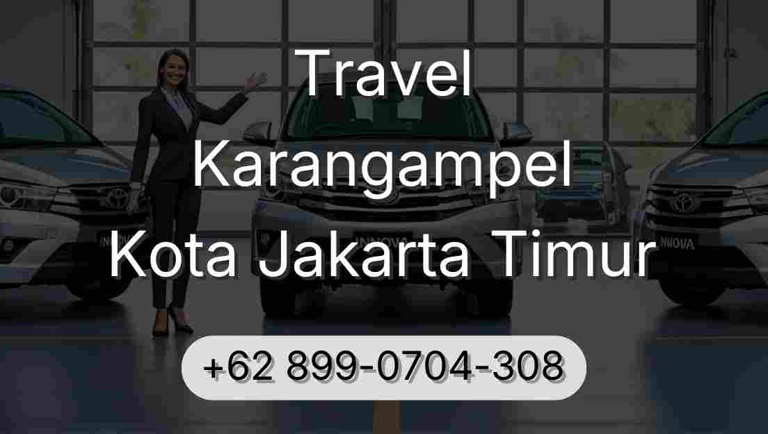 Travel Karangampel Kota Jakarta Timur