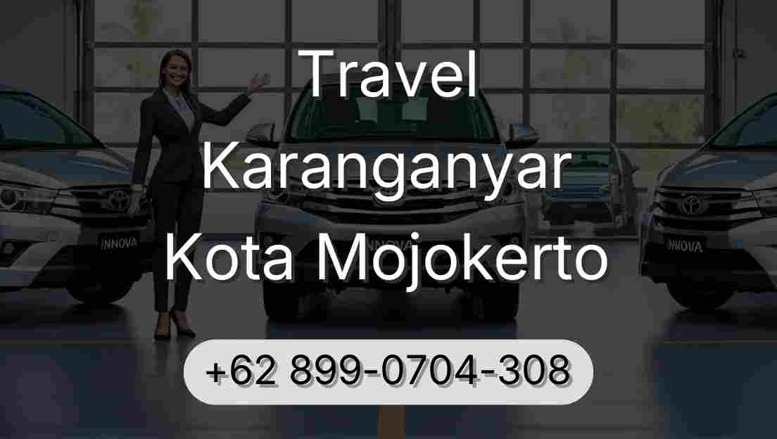 Travel Karanganyar Kota Mojokerto