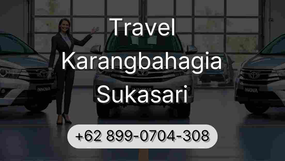 Travel Karangbahagia Sukasari