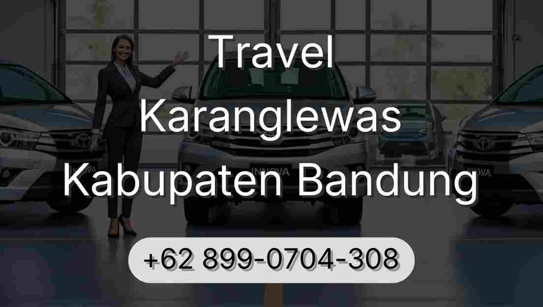 Travel Karanglewas Kabupaten Bandung