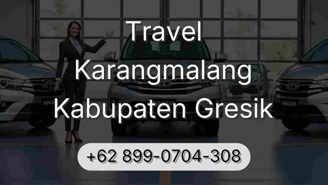 Travel Karangmalang Kabupaten Gresik