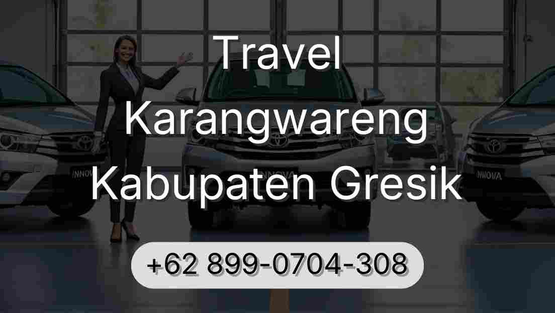 Travel Karangwareng Kabupaten Gresik