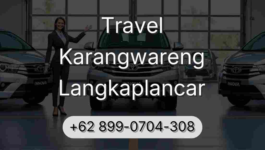 Travel Karangwareng Langkaplancar