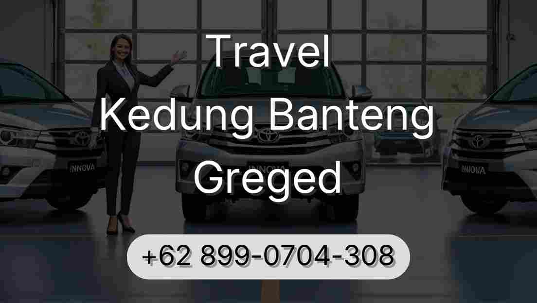 Travel Kedung Banteng Greged