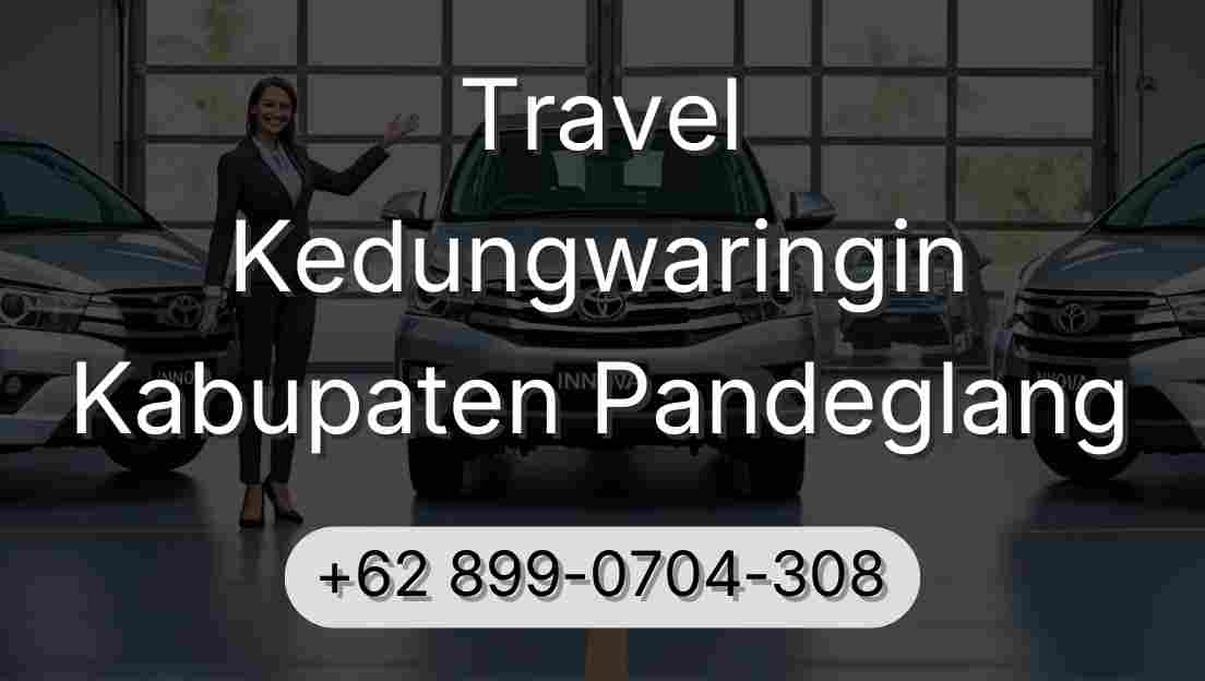 Travel Kedungwaringin Kabupaten Pandeglang