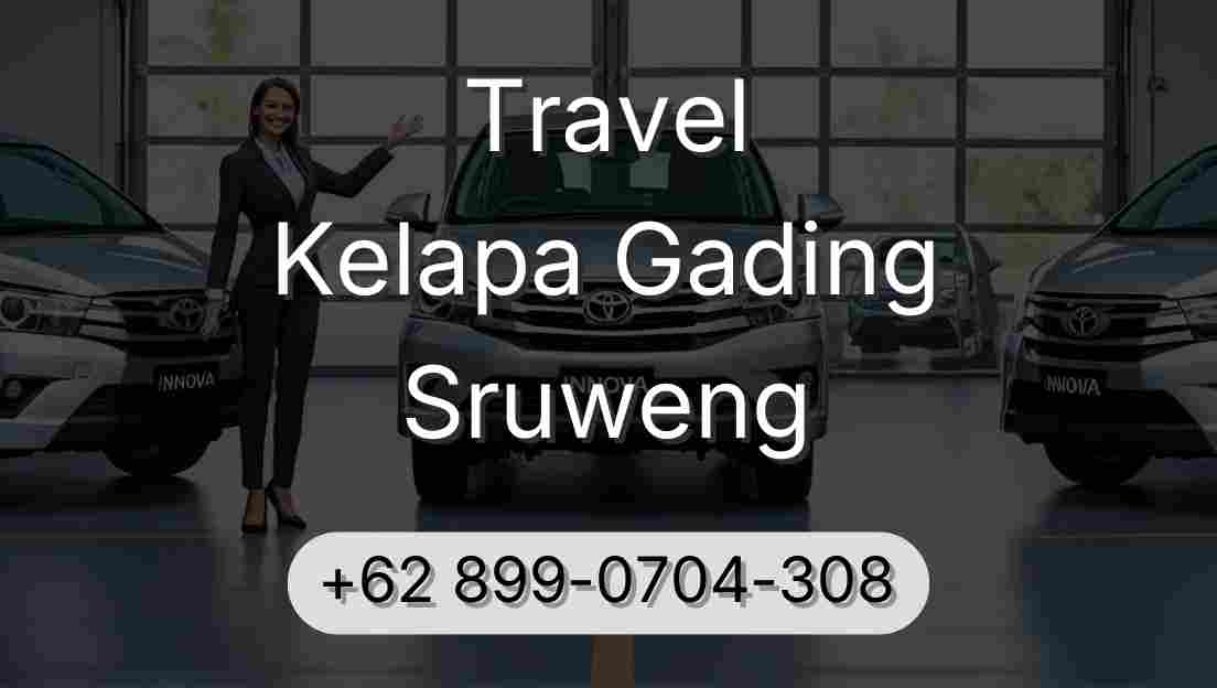 Travel Kelapa Gading Sruweng