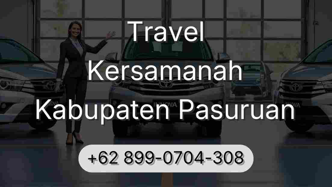 Travel Kersamanah Kabupaten Pasuruan
