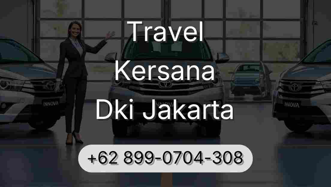 Travel Kersana Dki Jakarta