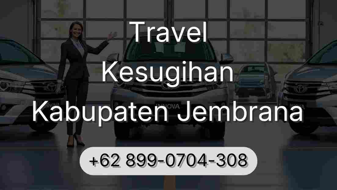 Travel Kesugihan Kabupaten Jembrana
