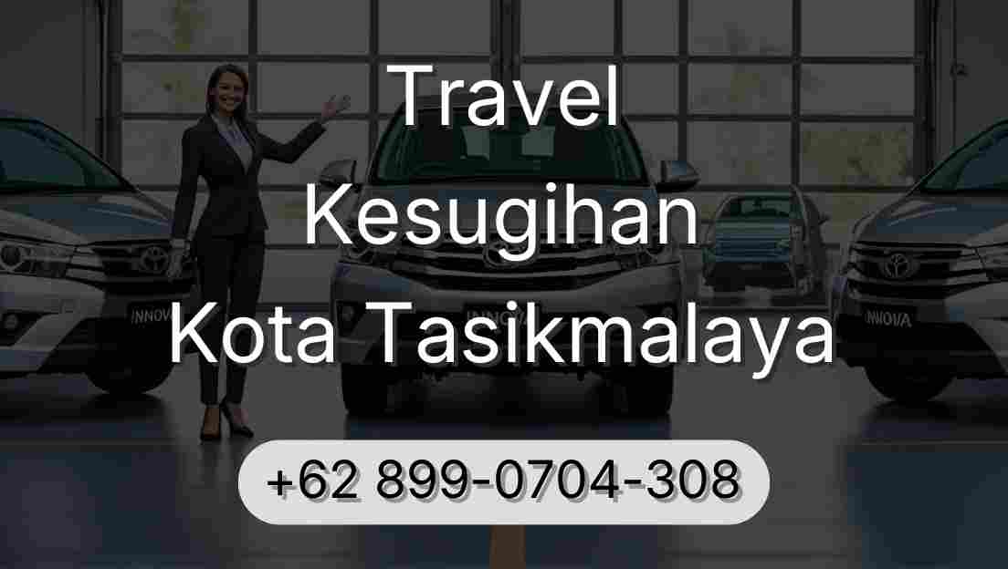 Travel Kesugihan Kota Tasikmalaya
