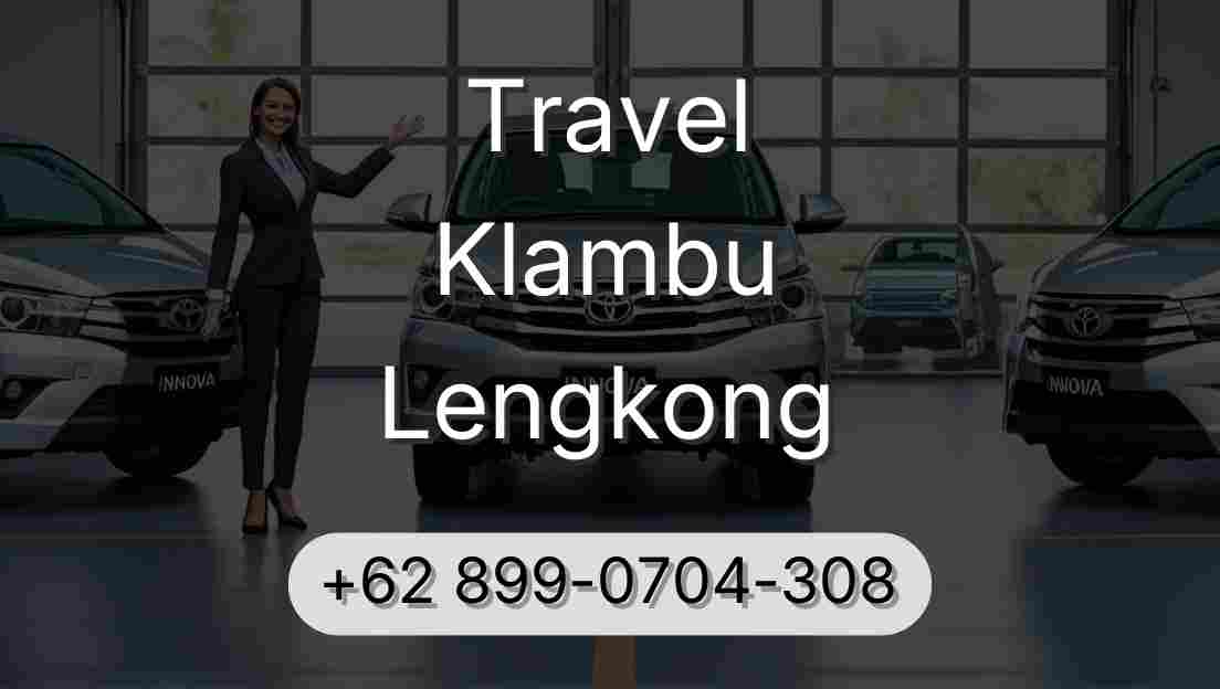 Travel Klambu Lengkong