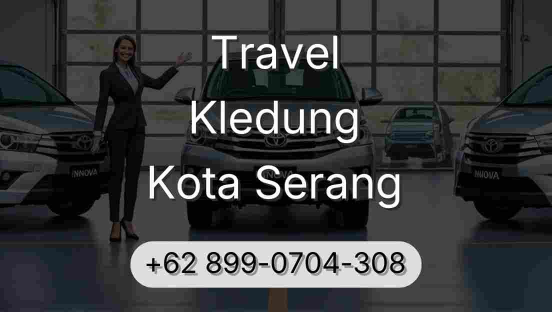 Travel Kledung Kota Serang