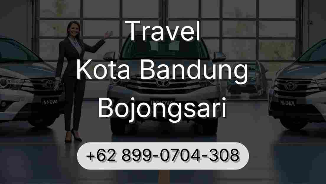 Travel Kota Bandung Bojongsari