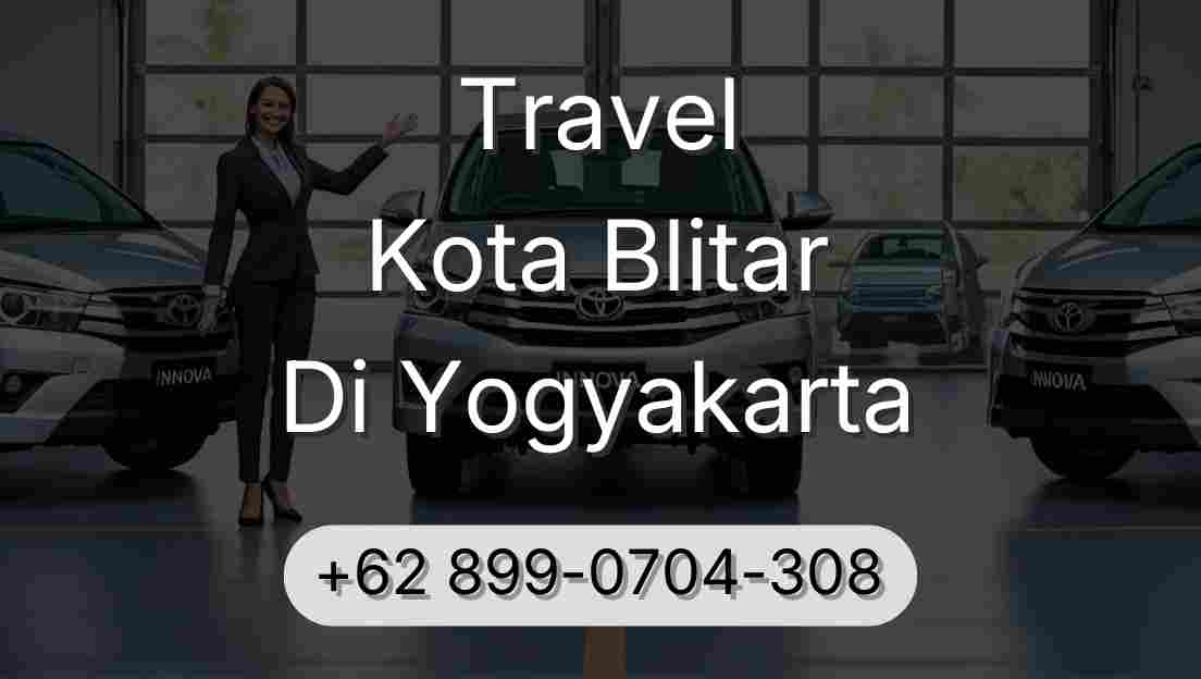 Travel Kota Blitar Di Yogyakarta