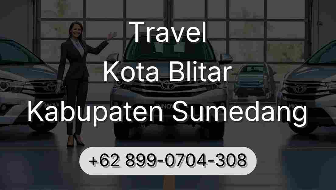 Travel Kota Blitar Kabupaten Sumedang
