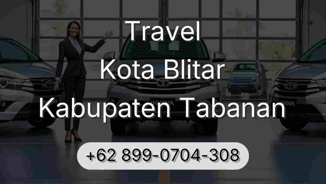 Travel Kota Blitar Kabupaten Tabanan