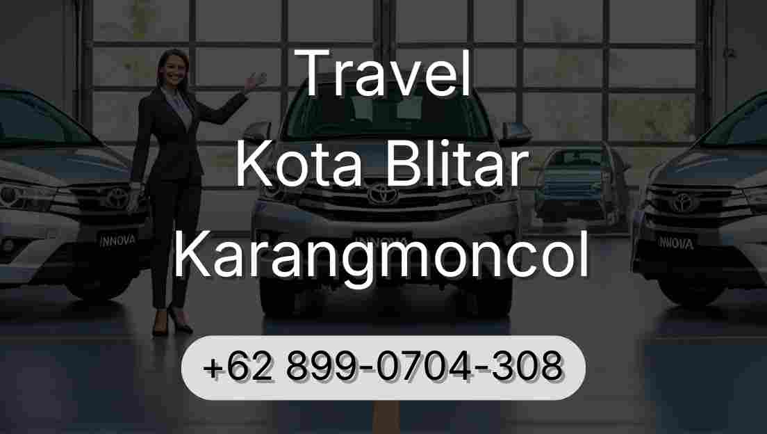 Travel Kota Blitar Karangmoncol