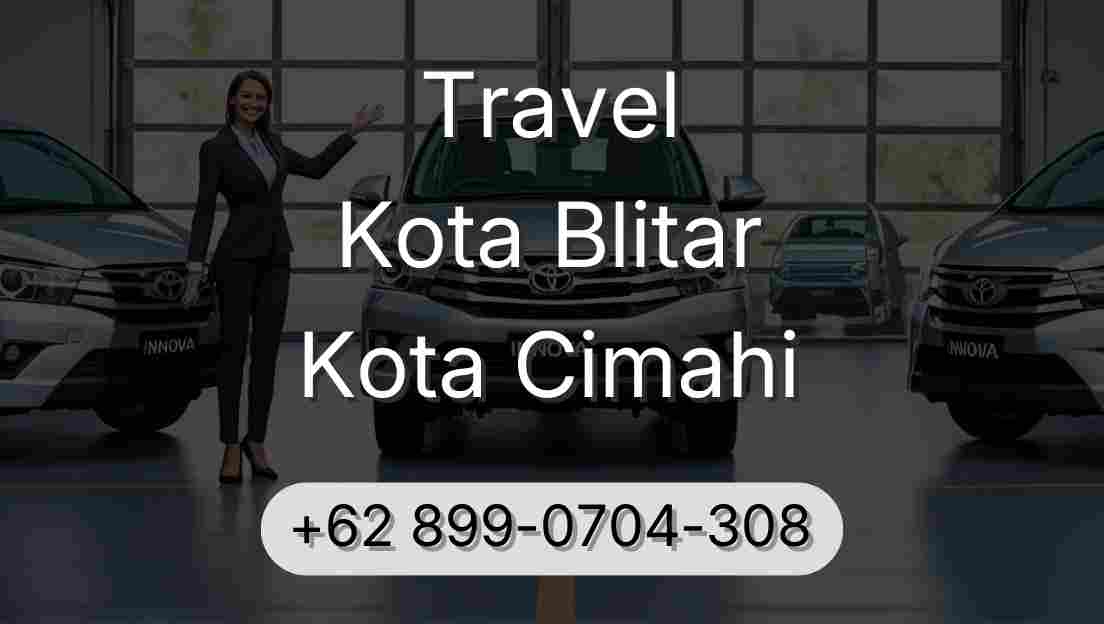 Travel Kota Blitar Kota Cimahi