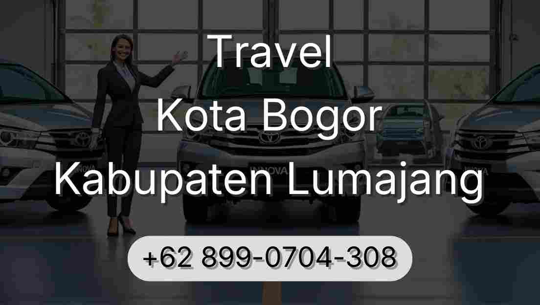 Travel Kota Bogor Kabupaten Lumajang