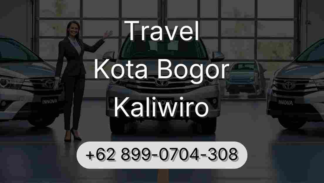 Travel Kota Bogor Kaliwiro