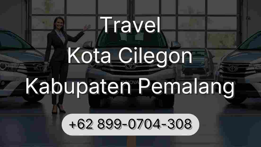 Travel Kota Cilegon Kabupaten Pemalang