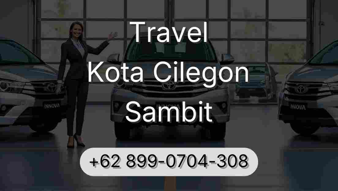 Travel Kota Cilegon Sambit