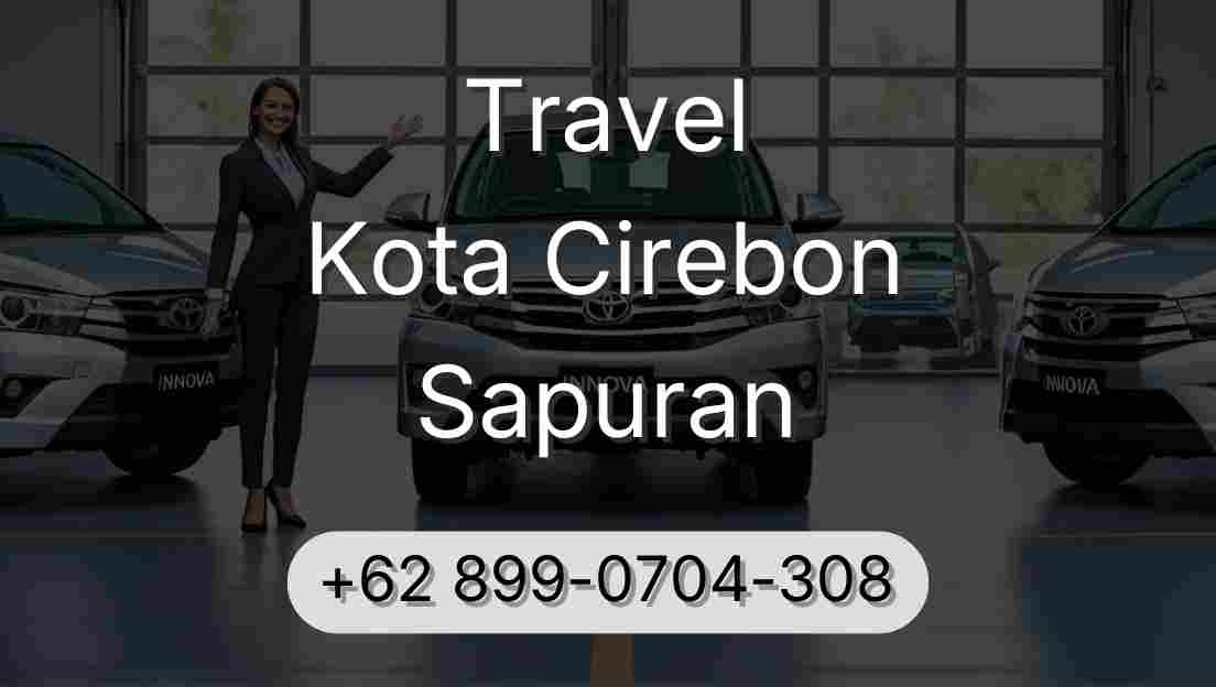 Travel Kota Cirebon Sapuran