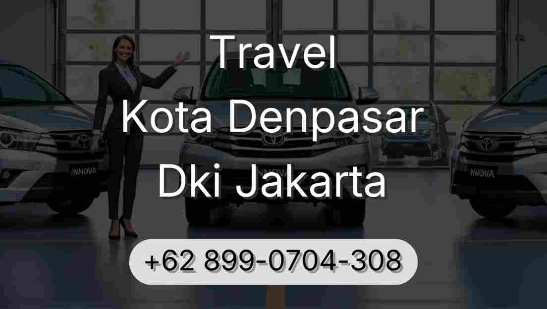 Travel Kota Denpasar Dki Jakarta