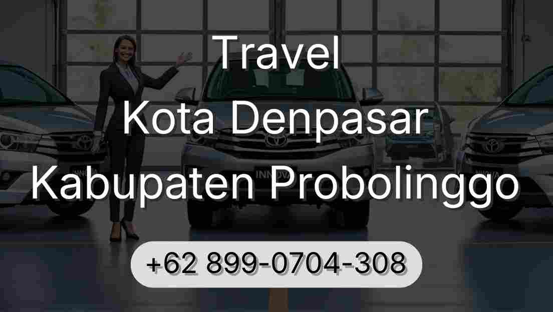 Travel Kota Denpasar Kabupaten Probolinggo