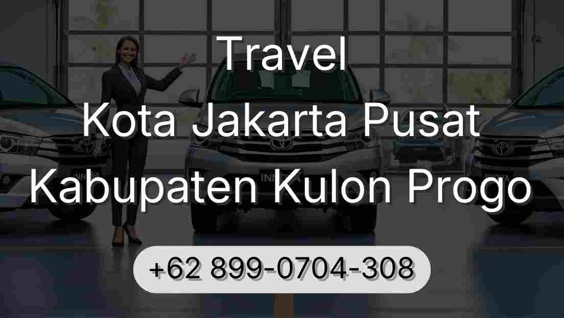 Travel Kota Jakarta Pusat Kabupaten Kulon Progo