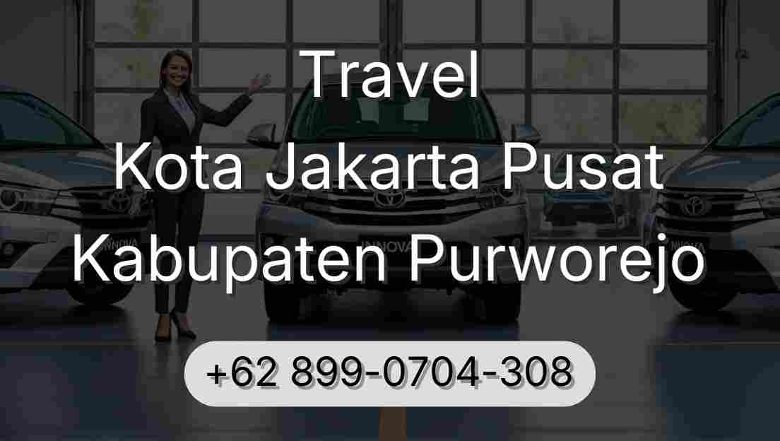 Travel Kota Jakarta Pusat Kabupaten Purworejo