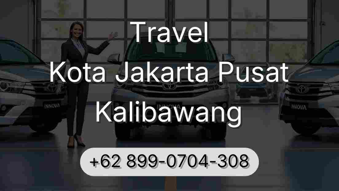 Travel Kota Jakarta Pusat Kalibawang
