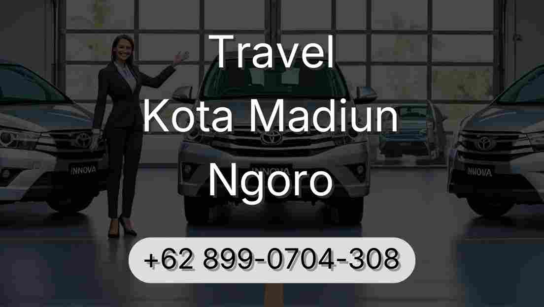 Travel Kota Madiun Ngoro
