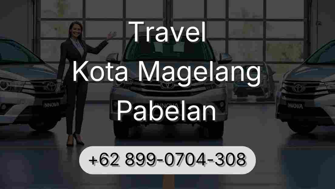 Travel Kota Magelang Pabelan