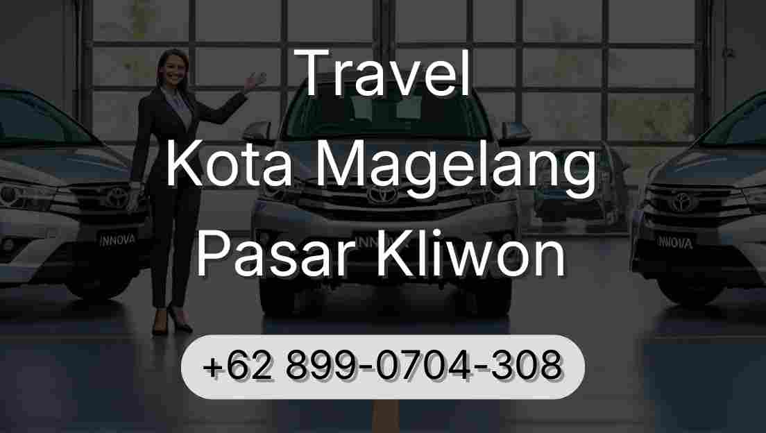 Travel Kota Magelang Pasar Kliwon