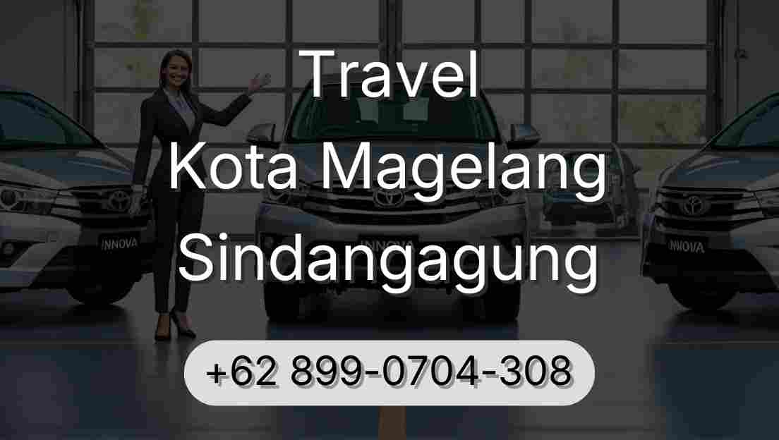 Travel Kota Magelang Sindangagung