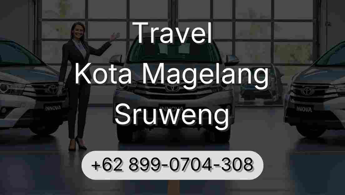 Travel Kota Magelang Sruweng