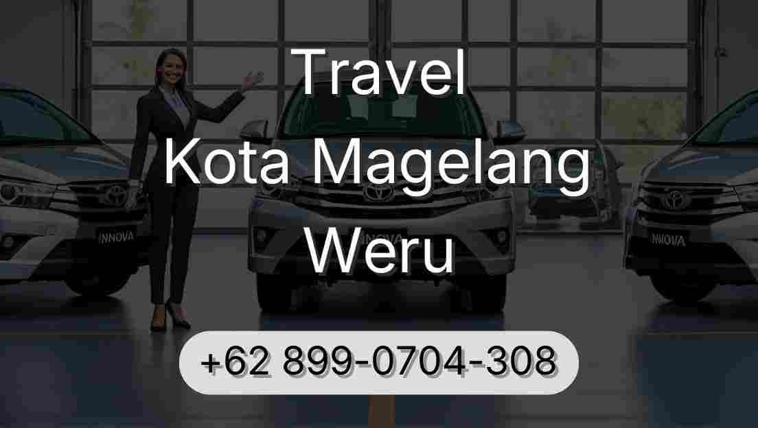 Travel Kota Magelang Weru