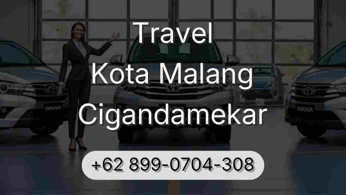 Travel Kota Malang Cigandamekar