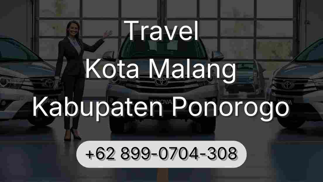 Travel Kota Malang Kabupaten Ponorogo
