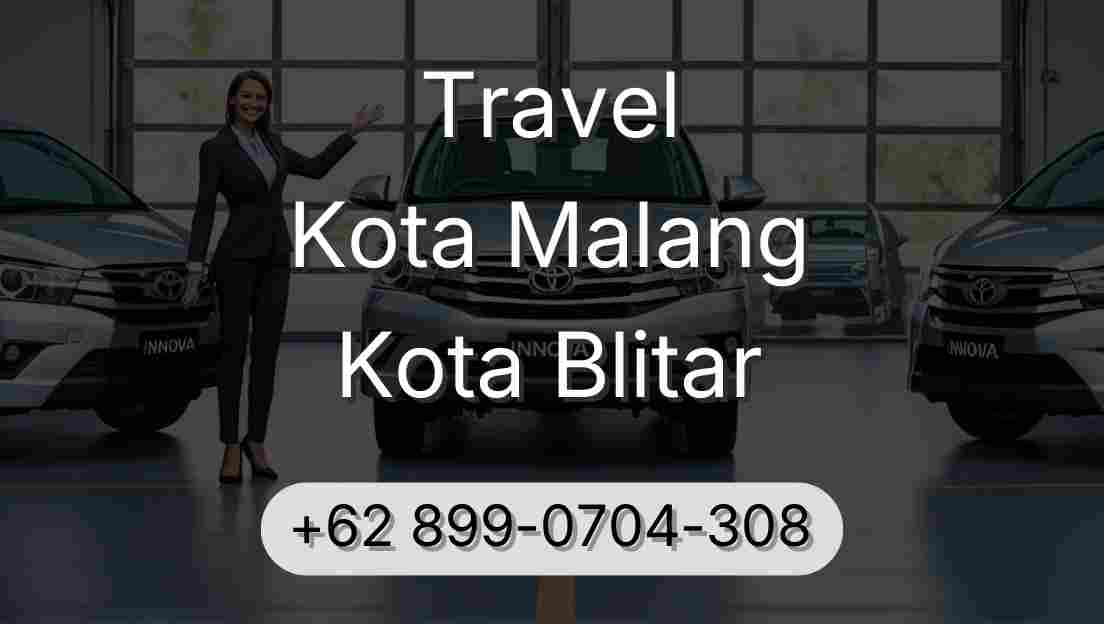 Travel Kota Malang Kota Blitar