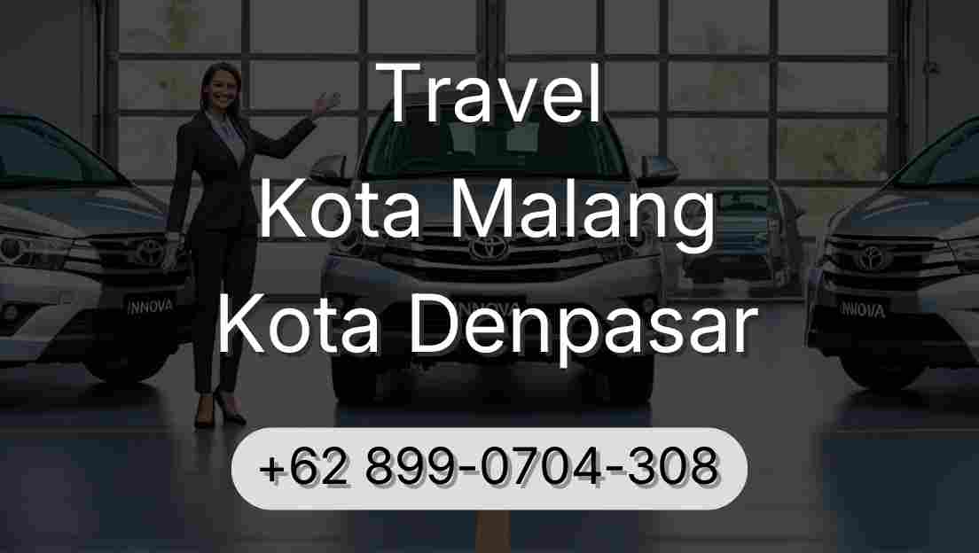 Travel Kota Malang Kota Denpasar