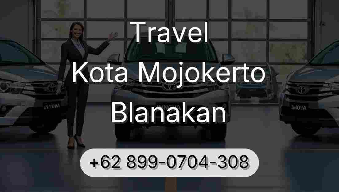 Travel Kota Mojokerto Blanakan