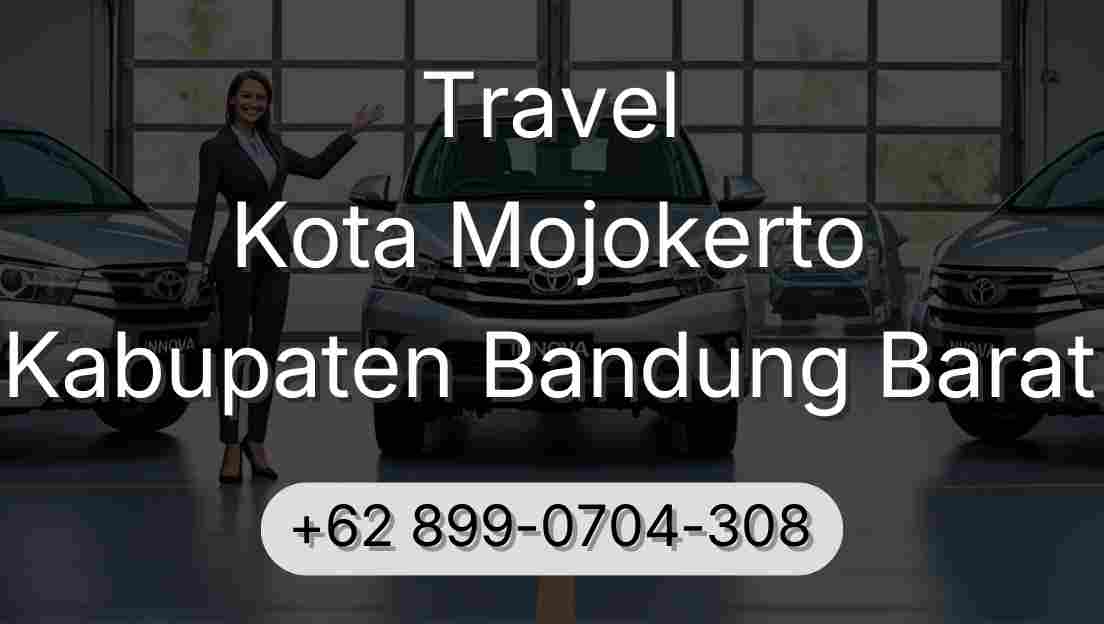 Travel Kota Mojokerto Kabupaten Bandung Barat