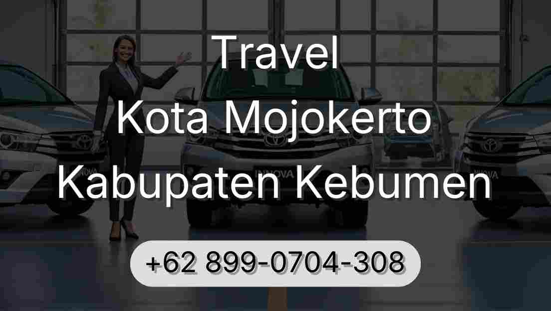 Travel Kota Mojokerto Kabupaten Kebumen