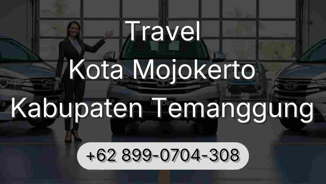 Travel Kota Mojokerto Kabupaten Temanggung