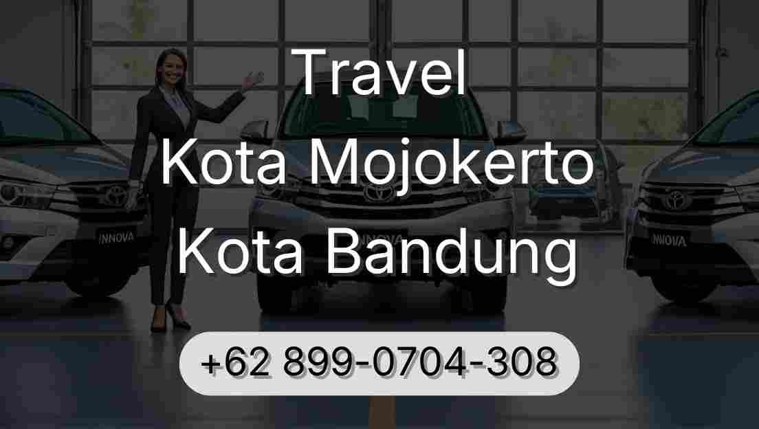 Travel Kota Mojokerto Kota Bandung