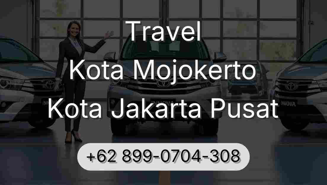 Travel Kota Mojokerto Kota Jakarta Pusat