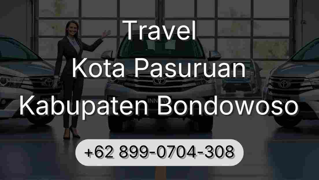 Travel Kota Pasuruan Kabupaten Bondowoso