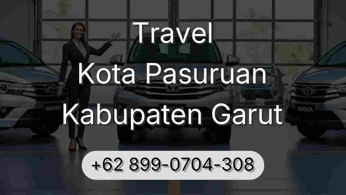 Travel Kota Pasuruan Kabupaten Garut